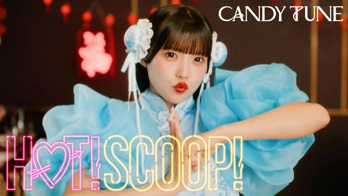 CANDY TUNE HOT!SCOOP! MV