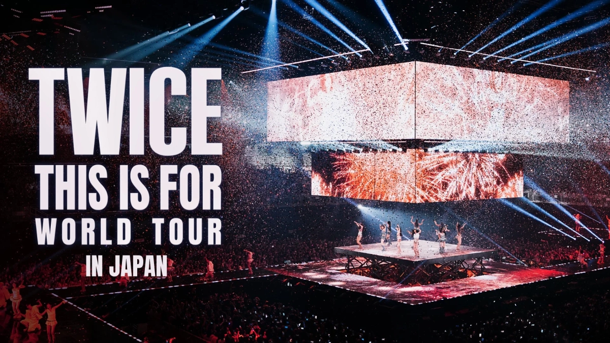 TWICE <THIS IS FOR> WORLD TOUR IN JAPAN