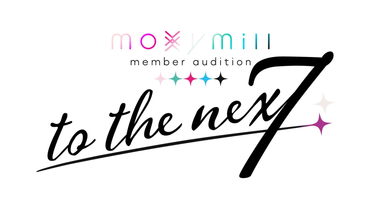 moxymill新メンバーオーディション「to the nex7」ロゴ