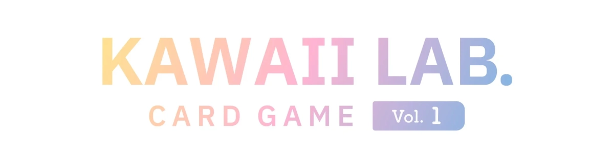 KAWAII LAB. CARD GAME Vol. 1
